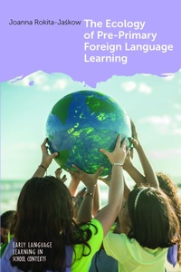Abbildung von: The Ecology of Pre-Primary Foreign Language Learning - Multilingual Matters