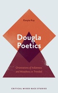 Cover: Dougla Poetics - Emerald Publishing Limited