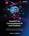 Cover: ChatGPT for Conversational AI and Chatbots - Packt Publishing