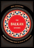 Bild: The Balkan Kitchen - Quadrille Publishing