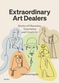 Cover: Extraordinary Art Dealers - Heni Publishing