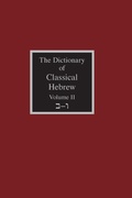 Cover: The Dictionary of Classical Hebrew Volume 2 - Sheffield Phoenix Press Ltd.