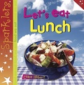 Cover: Let's Eat Lunch - Laburnum Press