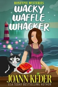 Enlarge image Cover: The Wacky Waffle Whacker - Purpleflower Press