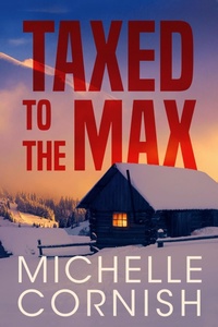 Enlarge image Cover: Taxed to the Max (Cynthia Webber, #6) - SolVin Creative