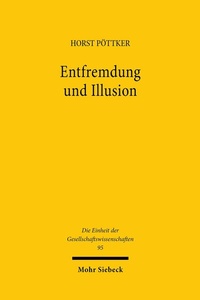 Abbildung von: Entfremdung und Illusion - Mohr Siebeck