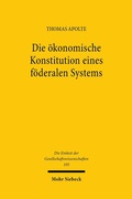 Bild: Die ökonomische Konstitution eines föderalen Systems - Mohr Siebeck