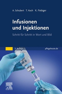Abbildung von: Infusionen und Injektionen - Urban & Fischer
