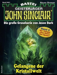 Abbildung von: John Sinclair 2401 - Bastei Lübbe