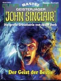 Abbildung von: John Sinclair 2403 - Bastei Lübbe