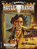 Cover: Skull-Ranch 137 - Bastei L&uuml;bbe