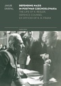 Cover: Defending Nazis in Postwar Czechoslovakia - Karolinum Press