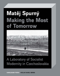 Enlarge image Cover: Making the Most of Tomorrow - Karolinum Press