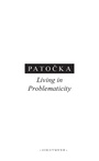 Cover: Living in Problematicity - Karolinum Press