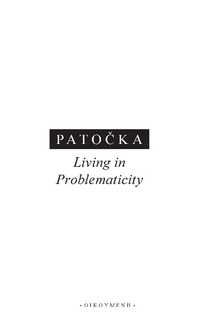 Enlarge image Cover: Living in Problematicity - Karolinum Press