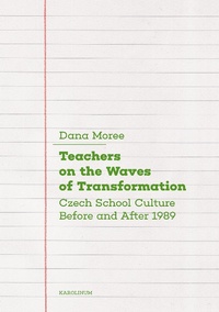 Enlarge image Cover: Teachers on the Waves of Transformation - Karolinum Press