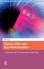 Cover: Doctor Who and Gay Male Fandom - Amsterdam University Press
