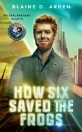 Cover: How Six Saved the Frogs - Cayendi Press