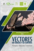 Cover: Vectores de Chagas y su control. Hemiptera: Reduviidae Triatominae - Ediciones UIS