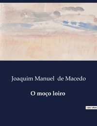 Abbildung von: O mo?o loiro - Culturea