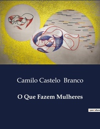 Abbildung von: O Que Fazem Mulheres - Culturea