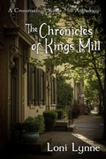 Cover: The Chronicles of Kings Mill (The Crossroads of Kings Mill, #4) - Spiridus Publishing