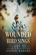 Cover: A Wounded Bird Sings (House of Croft, #0) - Sophie Barnes