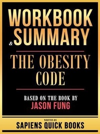 Bild vergrößern Bild: Workbook & Summary - The Obesity Code - Based On The Book By Jason Fung - Quotes Library