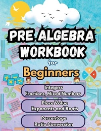 Enlarge image Cover: Summer Math Pre Algebra Workbook for Beginners Bridge Building Activities - Summer Bridge Building