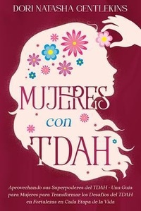 Abbildung von: Mujeres con TDAH - Dori Gentlekins