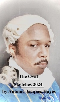 Abbildung von: The Oval Sketches 2024 by Antoine Jacques Hayes - Blurb