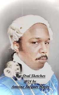 Abbildung von: The Oval Sketches 2024 by Antoine Jacques Hayes - Blurb