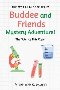 Bild vergrößern Bild: Buddee and Friends Mystery Adventure! The Science Fair Caper - Little Learner's Club, LLC