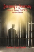 Cover: Jeremy's Journey - Your New Life Ministries LLC