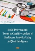Cover: Social Determinants Trends in Cognitive Analysis of Healthcare Analytics Using Artificial Intelligence - Nova Medicine and Health