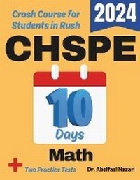 Enlarge image Cover: CHSPE Math Test Prep in 10 Days - Viewmath.com