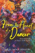 Cover: From the Heart of a Dancer - Watersprings Publishing