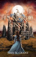 Cover: A Hundred Kisses (The Hundred Trilogy, #2) - Jean M Grant