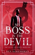 Cover: My Boss is the Devil - Caffeinated Terrier Press