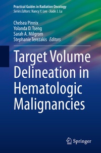 Abbildung von: Target Volume Delineation in Hematologic Malignancies - Springer