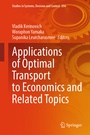 Cover: Applications of Optimal Transport to Economics and Related Topics - Springer