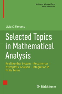 Enlarge image Cover: Selected Topics in Mathematical Analysis - Birkhäuser