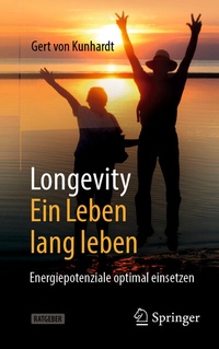 Abbildung von: Longevity: Ein Leben lang leben - Springer