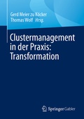 Cover: Clustermanagement in der Praxis: Transformation - Springer Gabler