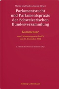 Cover: Parlamentsrecht und Parlamentspraxis der Schweizerischen Bundesversammlung - Helbing & Lichtenhahn