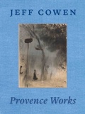 Cover: Jeff Cowen. Provence Works - K&ouml;nig, Walther