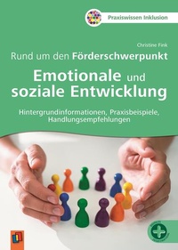 Abbildung von: Rund um den Förderschwerpunkt Emotionale und soziale Entwicklung - Verlag an der Ruhr