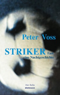 Enlarge image Cover: Striker - Dielmann, Axel