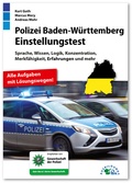 Cover: Polizei Baden-W&uuml;rttemberg Einstellungstest - Ausbildungspark Verlag
