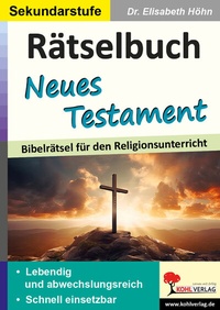 Abbildung von: Rätselbuch Neues Testament - KOHL VERLAG Der Verlag mit dem Baum